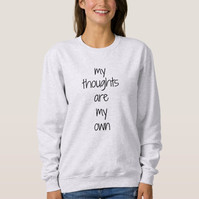 Sudadera básica para mujer My Thoughts (Anverso)