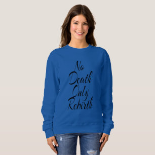 SUDADERA BÁSICA PARA MUJERES SOLO RENACIMIENTO NO