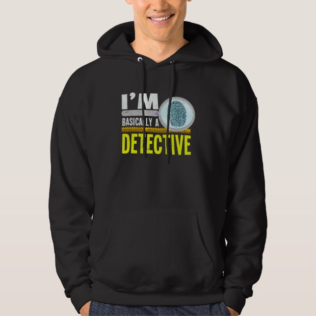 Sudadera Básicamente Soy Un Detective Adicto Al Crimen Obse (Anverso)