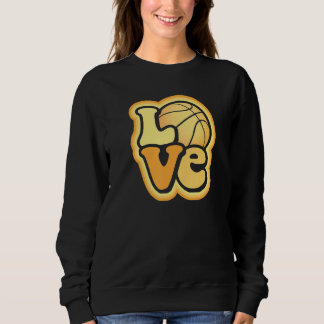 Sudadera Basketball Love for Kids & Adults