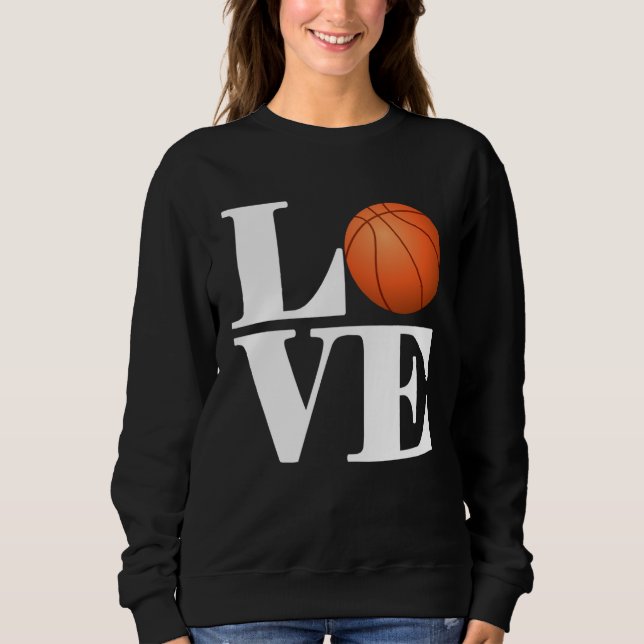 Sudadera Basketball Player   Basketball Love (Anverso)