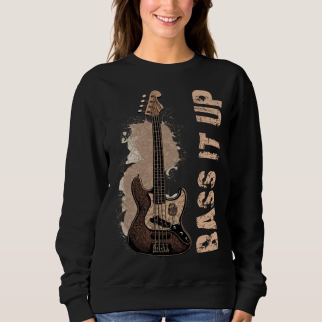 Sudadera Bass it up music musician bassist (Anverso)