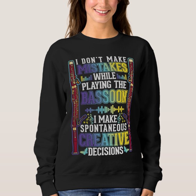 Sudadera Bassoon Creative Decisions Bassoon Player Bassooni (Anverso)