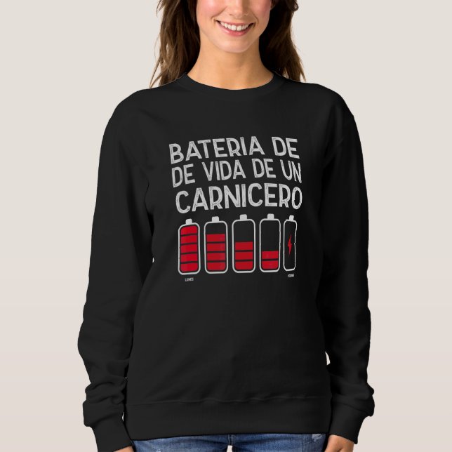Sudadera Batería De Vida De Un Carnicero 1 (Anverso)