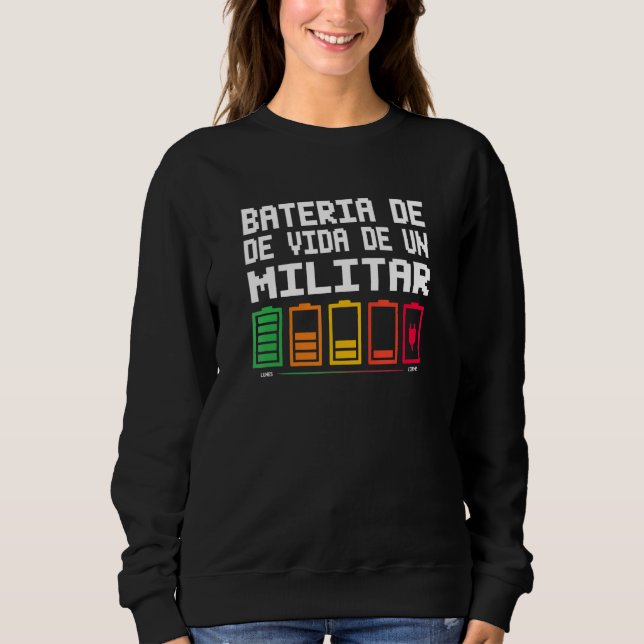 Sudadera Batería De Vida De Un Militar (Anverso)