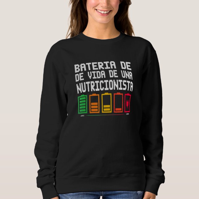 Sudadera Batería De Vida De Una Nutricionista (Anverso)