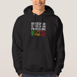 Sudadera Batería De Vida De Una Profesora