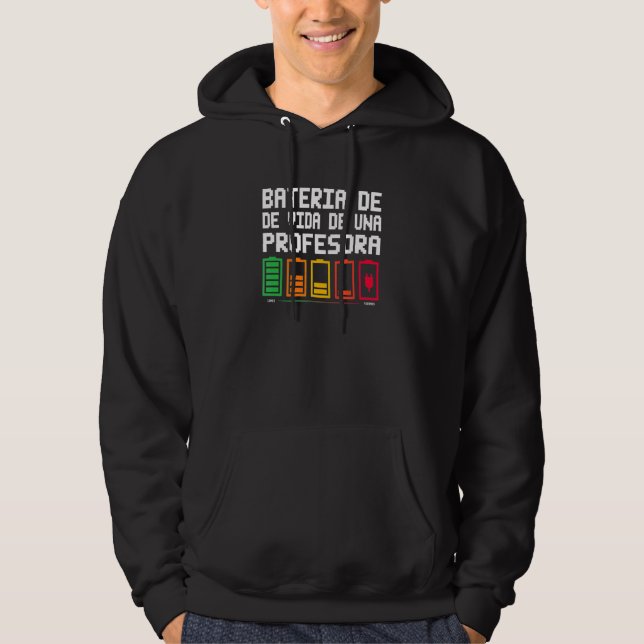 Sudadera Batería De Vida De Una Profesora (Anverso)