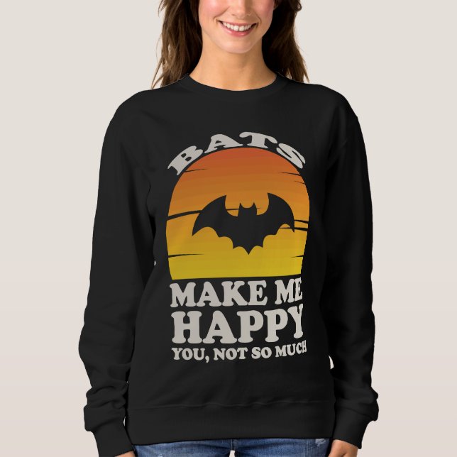 Sudadera Bats Make Me Happy, Bat Clothes, Bat (Anverso)