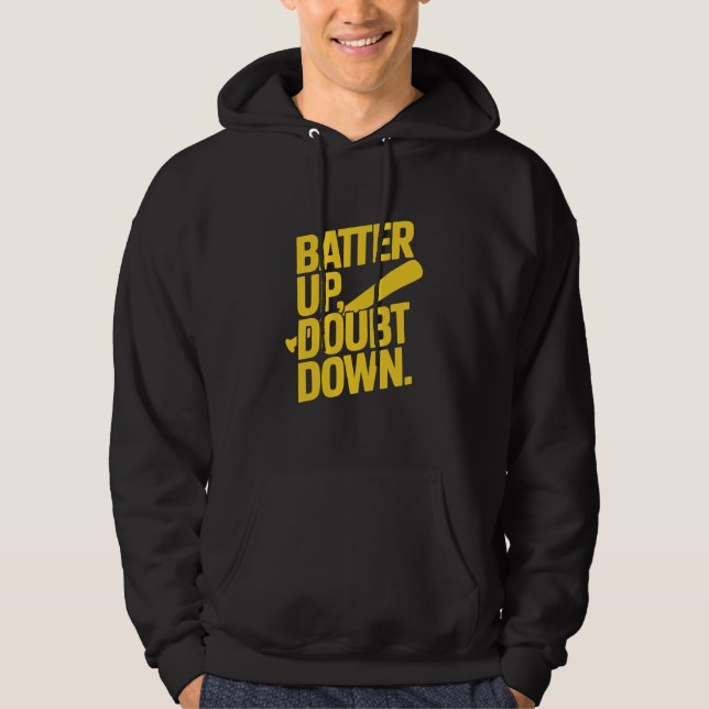 Sudadera Batter Up Doubt Down Yellow Motivational Graphic (Anverso)