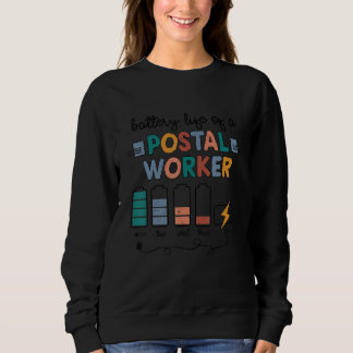 Sudadera Battery Life Of A Postal Worker  Mailman Humor Pos