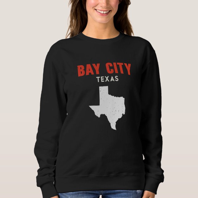 Sudadera Bay City Texas Estados Unidos Estados Unidos Viaje (Anverso)