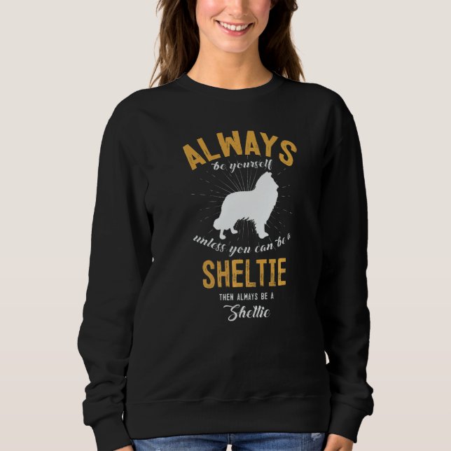 Sudadera Be A Sheltie (Anverso)