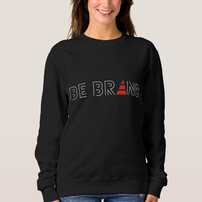 SUDADERA BE BRAND (Anverso)