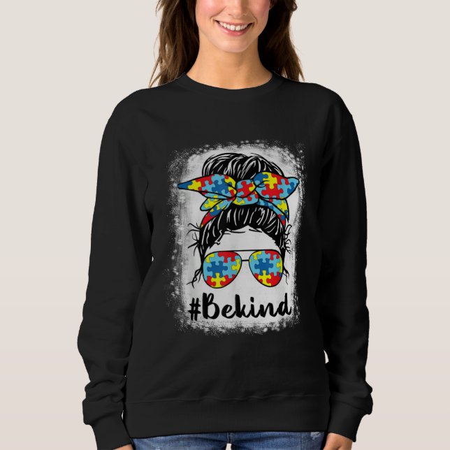 Sudadera Be Kind Autism Awareness Messy Bun Girls Women  Te (Anverso)