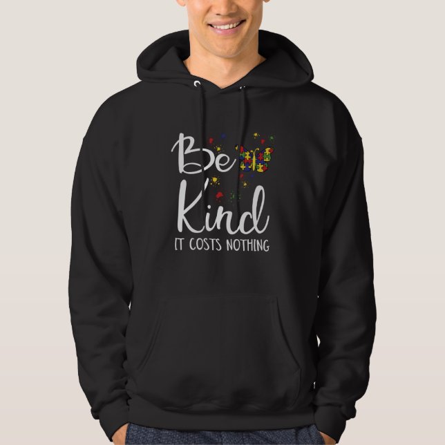 Sudadera Be Kind Autism  Kindness My Son Has Autism Awarene (Anverso)