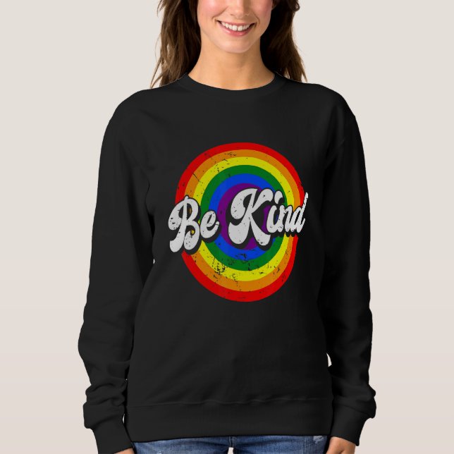 Sudadera Be Kind Gay Pride Mes del Orgullo Gay Rainbow Lgbt (Anverso)