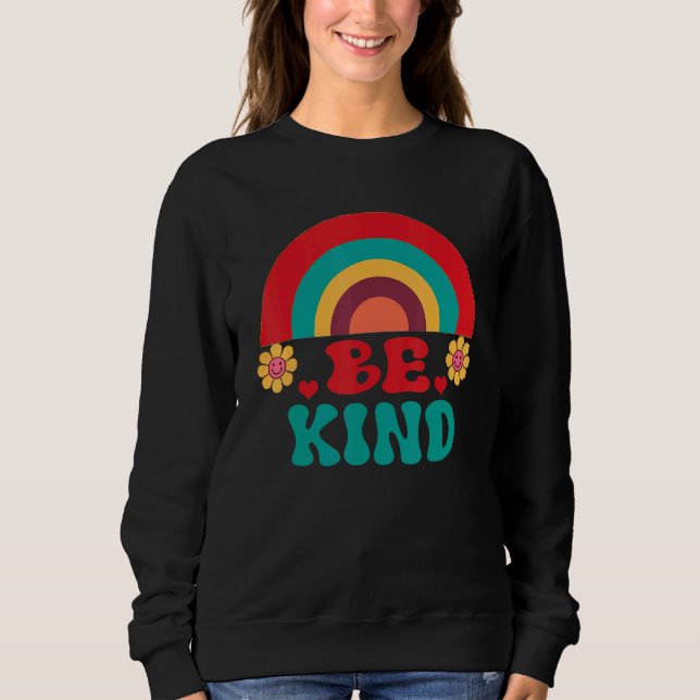 Sudadera Be Kind Rainbow Choose Kindness Anti Bullying Groo (Anverso)