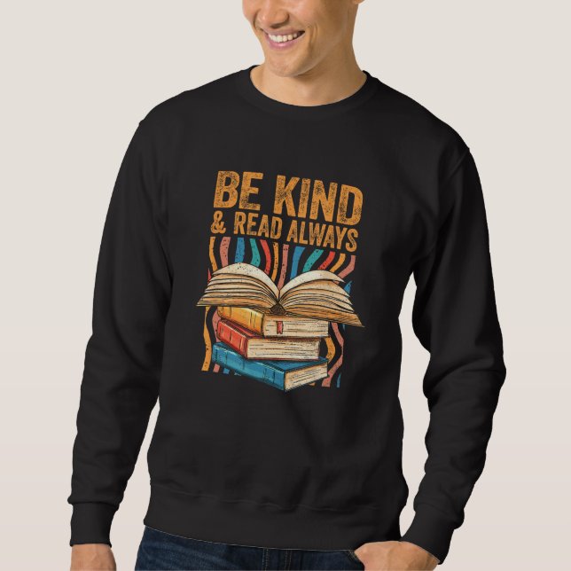 Sudadera Be Kind Read Always Bookish Introvert Librarian Bo (Anverso)
