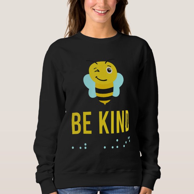 Sudadera Be Kind Sign Braille Language Bee Smile Graphic Ye (Anverso)