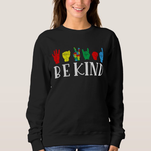 Sudadera Be Kind Sign Language Autism Awareness Month Puzzl (Anverso)