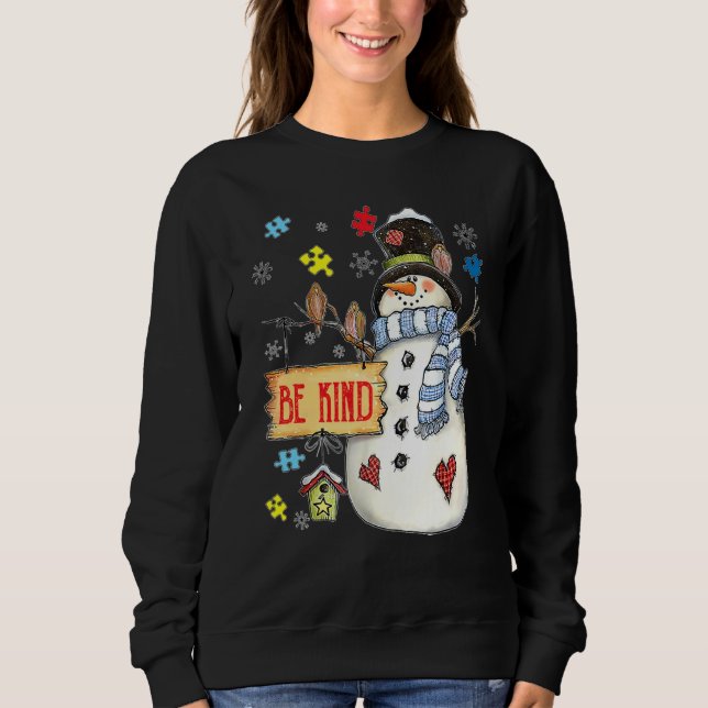 Sudadera Be Kind Snowman Puzzle Autism Awareness Funny Fami (Anverso)