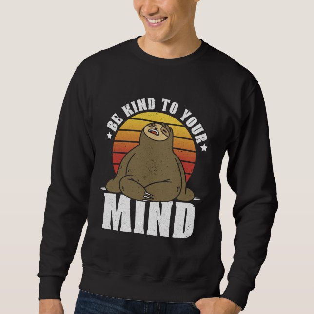 Sudadera Be Kind To Your Mind National Stress Awareness Slo (Anverso)