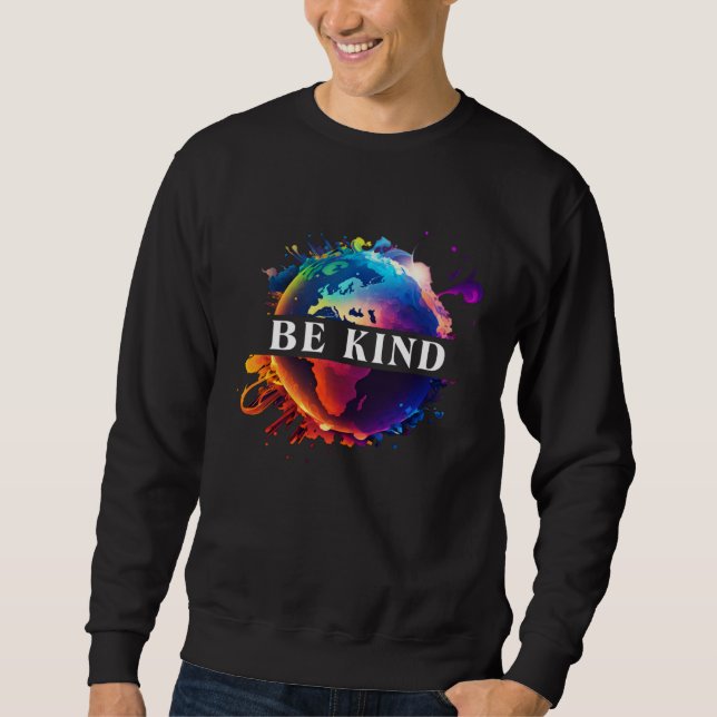 Sudadera Be Kind With Mother Earth Environmental Protection (Anverso)