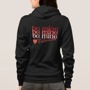 Sudadera Be Mine Valentine