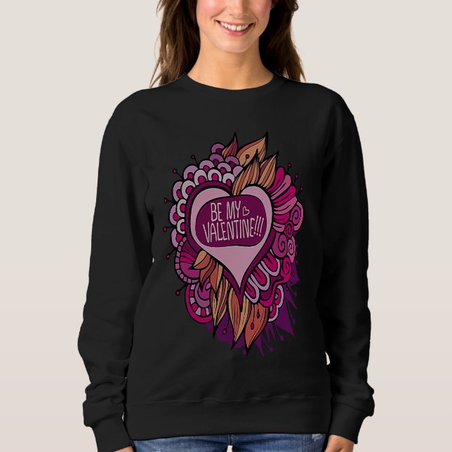Sudadera Be My Valentine       (Anverso)