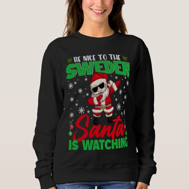 Sudadera Be Nice To The Sweden Christmas Dabbing Santa Fami (Anverso)