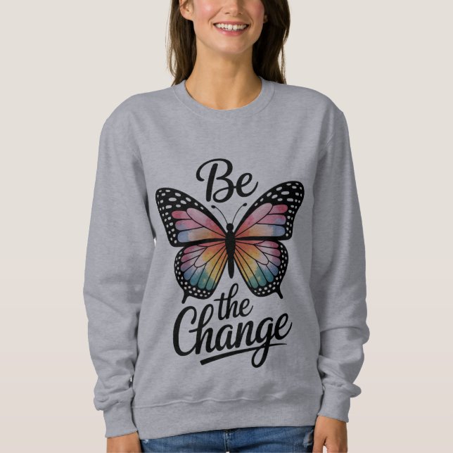 Sudadera Be the Change (Anverso)