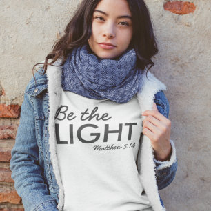 Sudadera Be the Light   Matthew 5:14 Bible Verse Christian