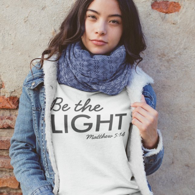 Sudadera Be the Light | Matthew 5:14 Bible Verse Christian (Subido por el creador)