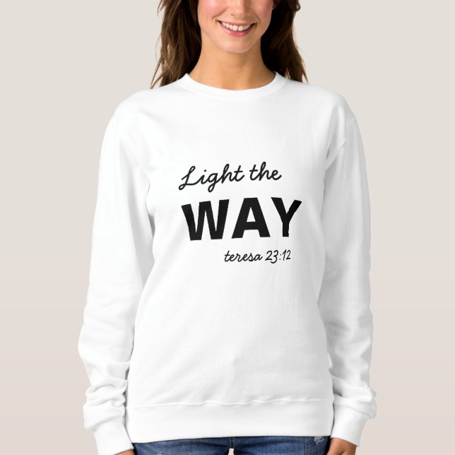 Sudadera Be the Light Matthew 5:14 Christian Faith Quote (Anverso)
