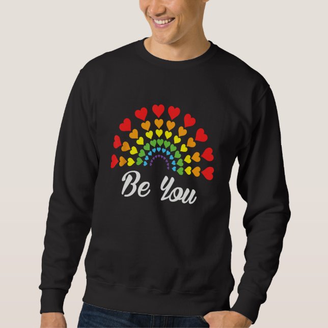 Sudadera Be You Cute Gay Pride LGBTQ Pride Month Equality (Anverso)