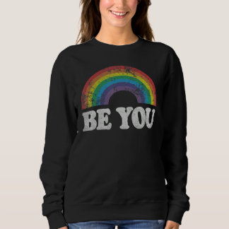 Sudadera Be You Gay Pride LGBT Ally Rainbow Flag Retro Vint