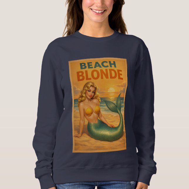 Sudadera Beach Blonde Pin-Up Mermaid Art Retro Coastal Life (Anverso)