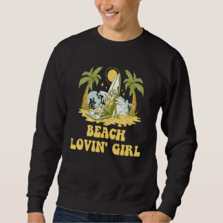 Sudadera Beach Lovin Girl Summer Vacation Tropical Trip Oce