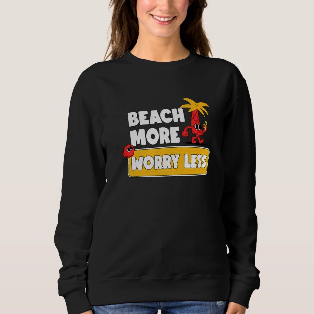 Sudadera Beach More Worldwide Menos Vacaciones Vibes de Ver (Anverso)