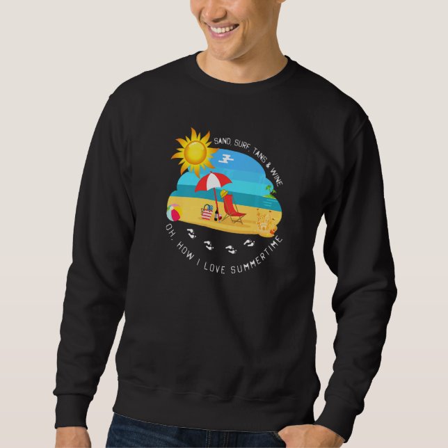 Sudadera Beach Sand Surf Tans Wine Oh Cómo Me Encanta El Su (Anverso)