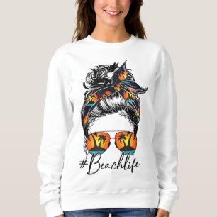 Sudadera Beach Vibes Messy Bun Gafas De Sol Lover