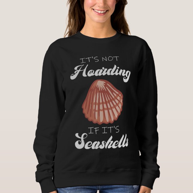 Sudadera Beachcombers Camping and Conches - Not Hoarding Se (Anverso)
