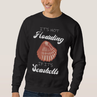 Sudadera Beachcombers Camping and Conches - Not Hoarding Se