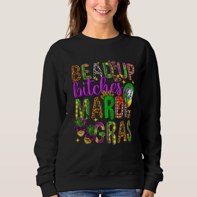 Sudadera Bead Up Its Mardi Gras Fat Tuesday New Orleans Cos (Anverso)