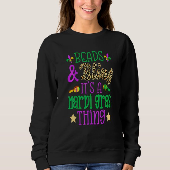 Sudadera Beads & Bling It's A Mardi (Anverso)