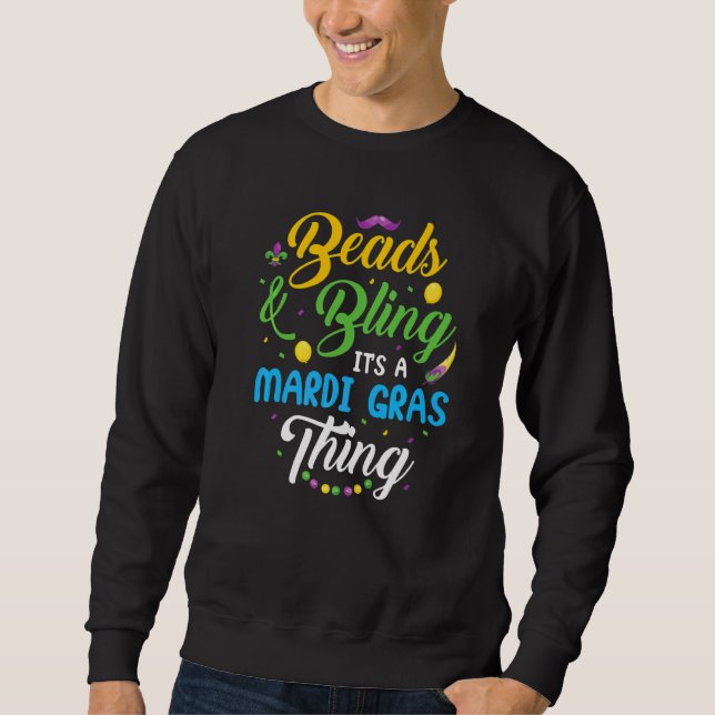 Sudadera Beads & Bling It's A Mardi Gras Thing (Anverso)