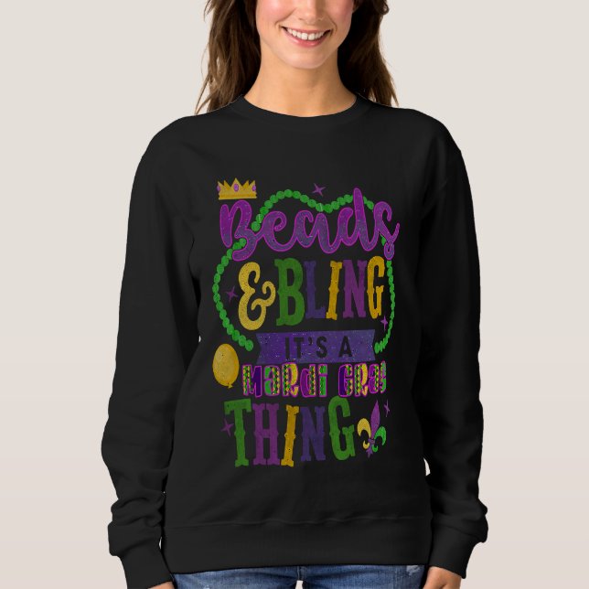 Sudadera Beads & Bling It's a Mardi Gras Thing Cool (Anverso)