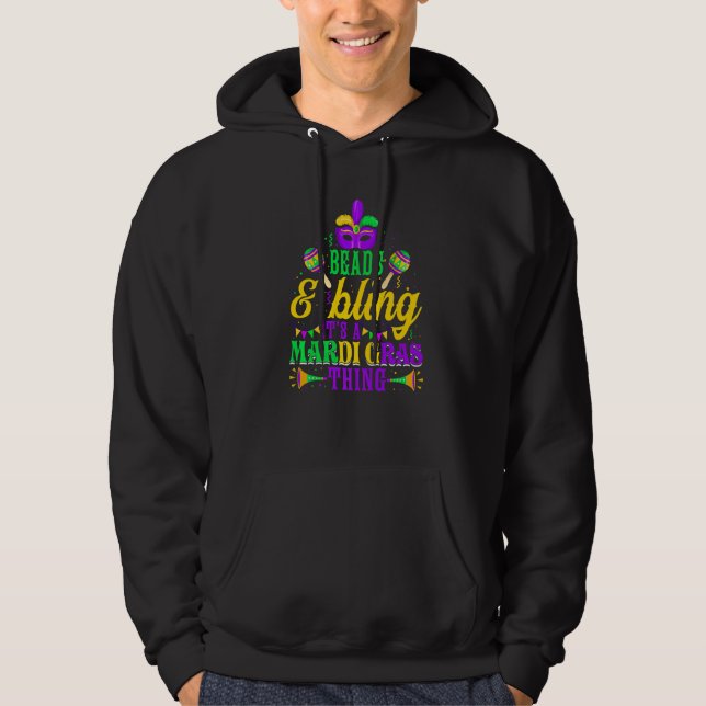 Sudadera Beads & Bling It's A Mardi Gras Thing Cool Parade  (Anverso)