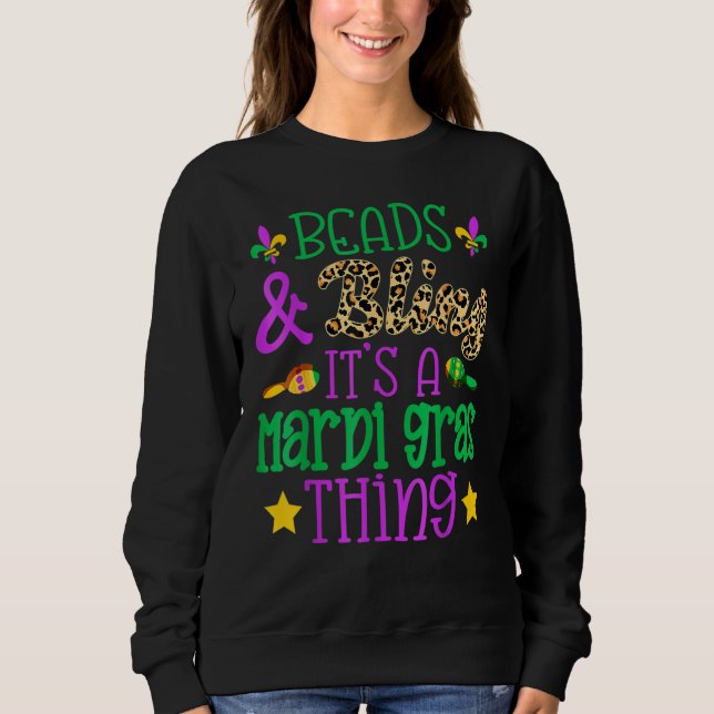 Sudadera Beads & Bling It's A Mardi Gras Thing Guay 1 (Anverso)